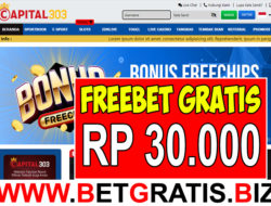 CAPITAL303 – FREEBET GRATIS RP 30.000 TANPA DEPOSIT