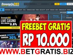 DEWAWIN365 – FREEBET GRATIS RP 10.000 TANPA DEPOSIT