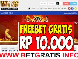 WIN138 – FREEBET GRATIS RP 10.000 TANPA DEPOSIT