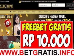 CLUBMPO – FREEBET GRATIS RP 10.000 TANPA DEPOSIT