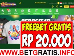 PAPAHOKI – FREEBET GRATIS RP 20.000 TANPA DEPOSIT