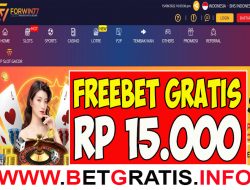 FORWIN77 – FREEBET GRATIS RP 15.000 TANPA DEPOSIT