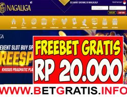 NAGALIGA – FREEBET GRATIS RP 20.000 TANPA DEPOSIT