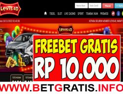 LEVIS4D – FREEBET GRATIS RP 10.000 TANPA DEPOSIT