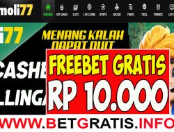 MOLI77 – FREEBET GRATIS RP 10.000 TANPA DEPOSIT