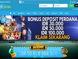 19DEWA – BONUS DEPOSIT PERDANA MEMBER BARU CLAIM DIDEPAN