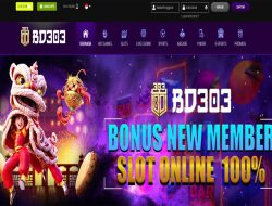 BD303 – BONUS SLOT 100% MEMBER BARU CLAIM LANGSUNG DIDEPAN