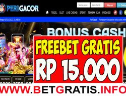 PERIGACOR – FREEBET GRATIS RP 15.000 TANPA DEPOSIT