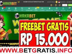 HAKABET – FREEBET GRATIS RP 15.000 TANPA DEPOSIT