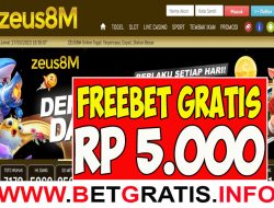 ZEUS8M – FREEBET GRATIS RP 5.000 TANPA DEPOSIT