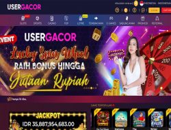 USERGACOR – BONUS SLOT 100% MEMBER BARU CLAIM LANGSUNG DIDEPAN