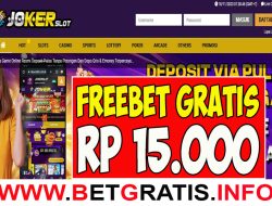 JOKERSLOT – FREEBET GRATIS RP 15.000 TANPA DEPOSIT