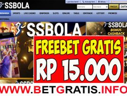 SSBOLA – FREEBET GRATIS RP 15.000 TANPA DEPOSIT