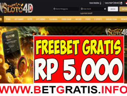 SLOTO4D – FREEBET GRATIS RP 5.000 TANPA DEPOSIT